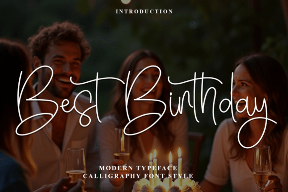 Best Birthday: A Festive Script Font for Editorial Joy