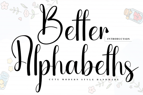 Better Alphabeths: A Warm, Rhythmic Script Font for Campaign Headlines