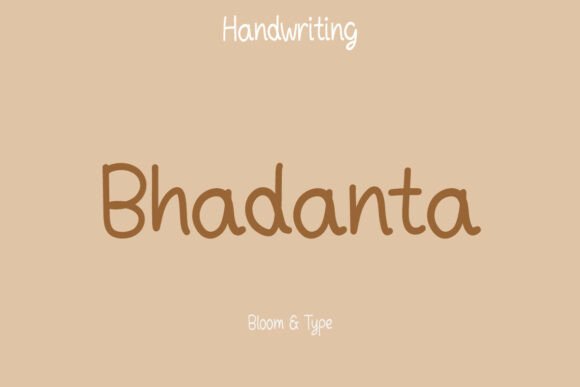 Bhadanta: A Friendly Handwritten Font That Feels Like a Real Conversation