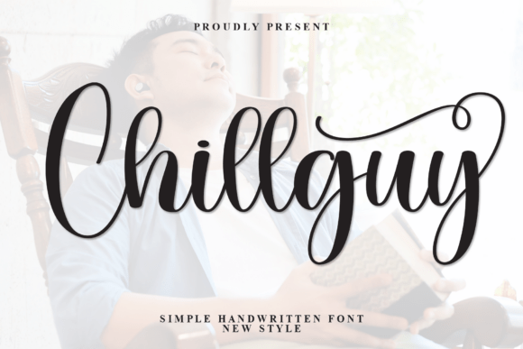 Chillguy: A Script Amp Font That Makes Your Headlines Feel Human