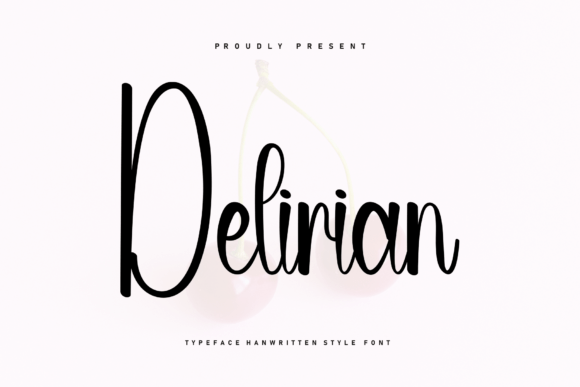 Delirian: A Sweet Handwritten Font for Warm, Human Digital Brands