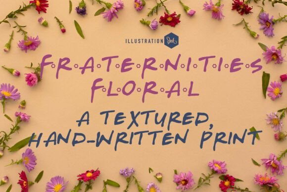 Fraternities Floral: A Hand-Written Font for Business Branding